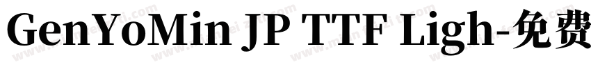 GenYoMin JP TTF Ligh字体转换